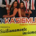 Sabato 1 agosto ore 21 in piazza a Ficarazzi: KKA”SIEMU ORCHESTRA SICILIANA Presenta SICILIANAMENTE INSIEME. Il concerto proporrà le più belle canzoni siciliane riarrangiate con un misto di bluse, rock , jazz e...