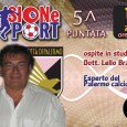 Lunedì 11 novembre, torna su Canale 8 il consueto appuntamento sportivo del lunedì “PASSIONe SPORT”, rubrica sportiva condotta da Gino Sarmentino e Giuseppe Bonanno. Si parlerà di sport con notizie flash a carattere...