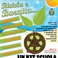 A novembre riprendiamo il progetto “Ricicla e Baratta” e cominciamo a studiarne uno applicabile alla scuola elementare. Con questo impegno l’associazione vuole riproporre il progetto per la sensibilizzazione della raccolta differenziata. Dopo il...